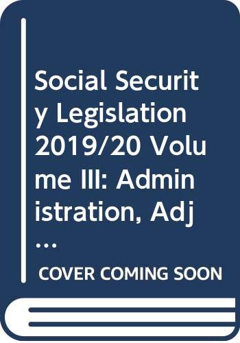 Stock image for Social Security Legislation 2019/20 Volume III: Administration, Adjudication and the European Dimension for sale by AwesomeBooks