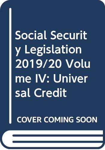 Stock image for Social Security Legislation 2019/20 Volume IV: Universal Credit for sale by AwesomeBooks