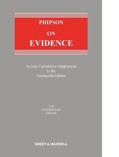 Imagen de archivo de Phipson on Evidence: Second Supplement to the Nineteenth Edition a la venta por Anybook.com