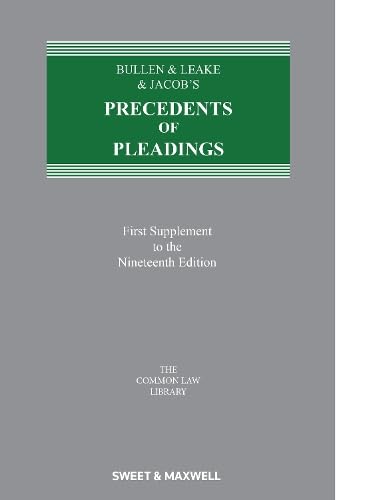 Beispielbild fr Bullen &amp; Leake &amp; Jacob's Precedents of Pleadings. First Cumulative Supplement zum Verkauf von Blackwell's