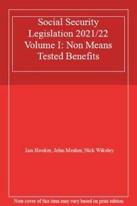 Beispielbild fr Social Security Legislation 2021/22 Volume I: Non Means Tested Benefits zum Verkauf von WorldofBooks