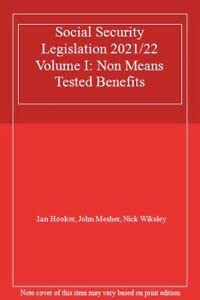 Imagen de archivo de Social Security Legislation 2021/22 Volume I: Non Means Tested Benefits a la venta por MusicMagpie