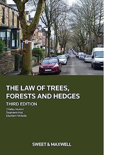 Stock image for The Law of Trees, Forests and Hedges for sale by Revaluation Books