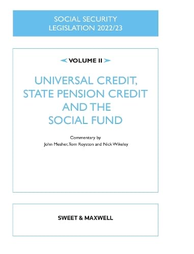 Beispielbild fr Social Security Legislation 2022/23: Universal Credit, State Pension Credit and the Social Fund (Volume 2) zum Verkauf von Anybook.com