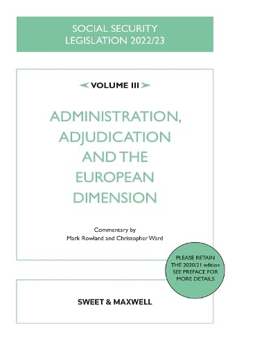 Beispielbild fr Social Security Legislation 2022/23 Volume III: Administration, Adjudication and the European Dimension zum Verkauf von AwesomeBooks