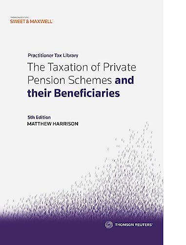 Beispielbild fr The Taxation of Private Pension Schemes and their Beneficiaries zum Verkauf von AHA-BUCH GmbH