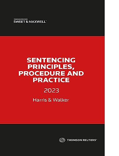 Stock image for Sentencing Principles, Procedure and Practice 2023 for sale by Revaluation Books