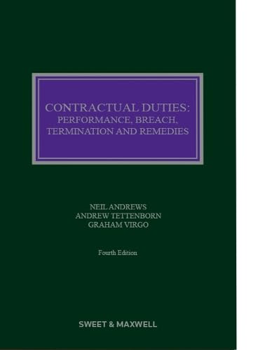 Stock image for Contractual Duties: Performance, Breach, Termination and Remedies 4th ed for sale by Ria Christie Collections