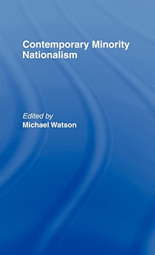 Stock image for Contemporary Minority Nationalism for sale by Books From California