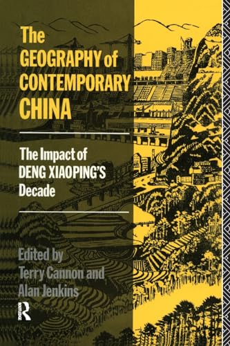 9780415001038: The Geography of Contemporary China: The Impact of Deng Xiaoping's Decade