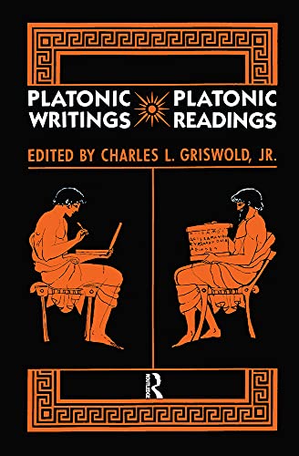 Platonic Writings/Platonic Readings