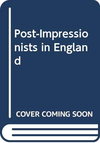 

Post-Impressionists in England