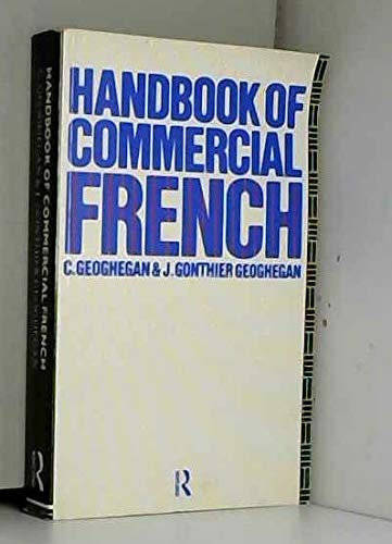 Stock image for Handbook of Commercial French for sale by Reuseabook