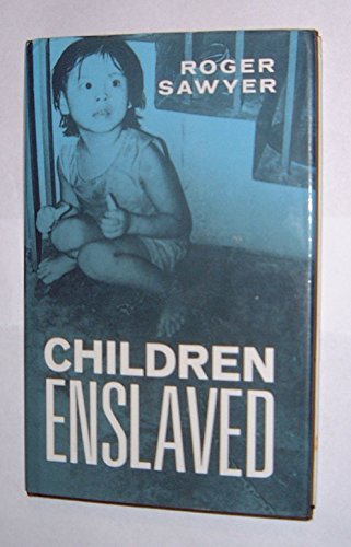 Stock image for Children Enslaved for sale by AwesomeBooks