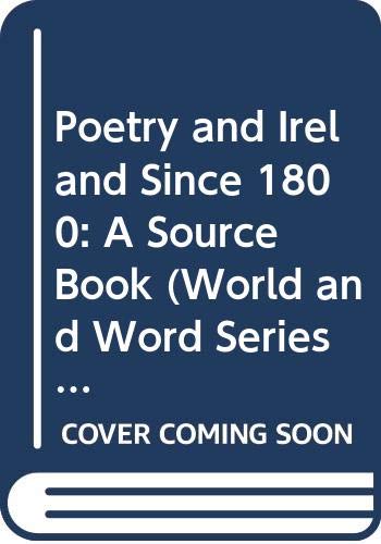 Imagen de archivo de Poetry and Ireland since 1800 : A Source Book a la venta por Daedalus Books