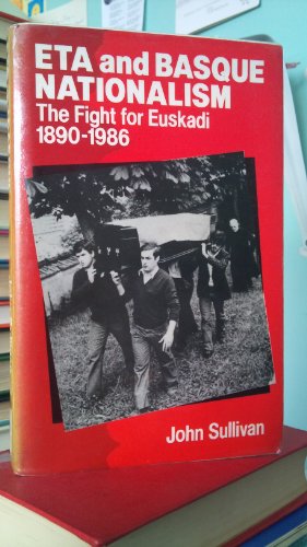 9780415003667: Eta and Basque Nationalism: The Flight from Euskadi