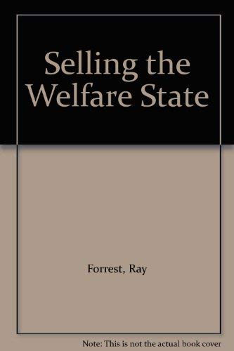 Beispielbild fr Selling the Welfare State; The Privatisation of Public Housing zum Verkauf von Cambridge Rare Books