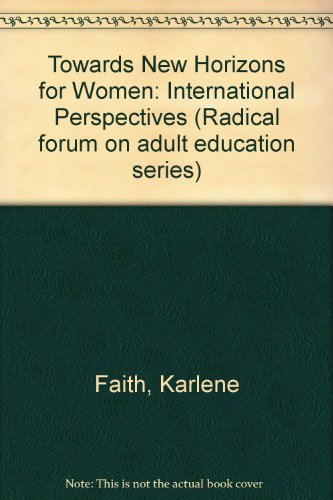 9780415005654: Toward new horizons for women in distance education: International perspectives (Radical forum on adult education series)