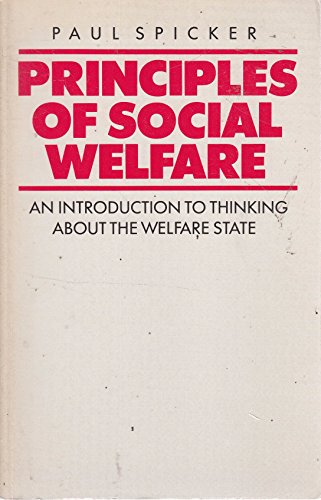 Beispielbild fr Principles of Social Welfare: An introduction to thinking about the Welfare State zum Verkauf von Anybook.com