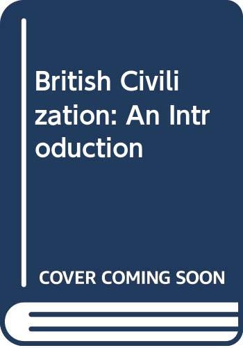 9780415006705: British Civilization: An Introduction