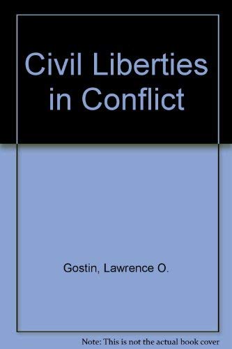 Civil Liberties in Conflict