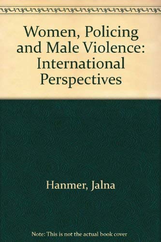 Stock image for Women, policing, and male violence: International perspectives for sale by HPB-Red