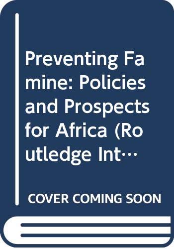 Beispielbild fr Preventing Famine : Policies and Prospects for Africa zum Verkauf von PsychoBabel & Skoob Books