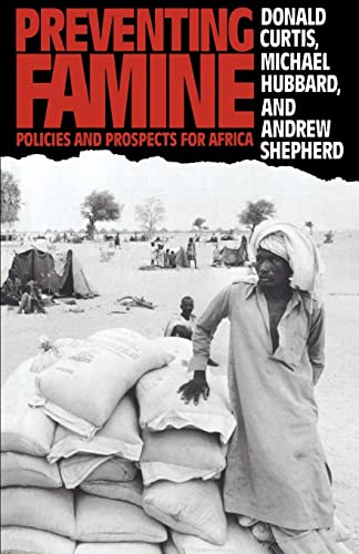 Beispielbild fr Preventing Famine : Policies and Prospects for Africa zum Verkauf von Better World Books