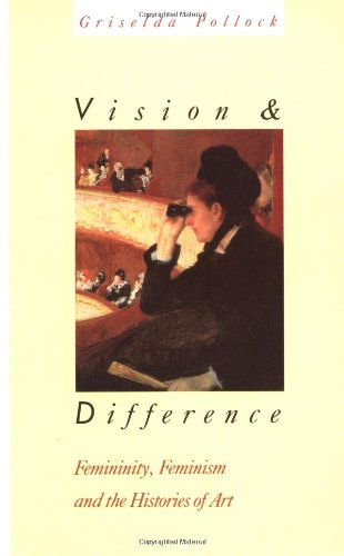 Stock image for Vision and Difference: Femininity, Feminism and Histories of Art (Routledge Classics) (Volume 131) for sale by Jenson Books Inc