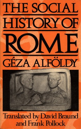 Stock image for The Social History of Rome for sale by WorldofBooks