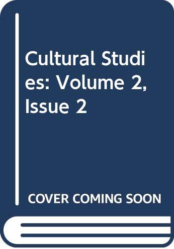 Beispielbild fr Cultural Studies: Volume 2, Number 2, May 1988 zum Verkauf von Encore Books