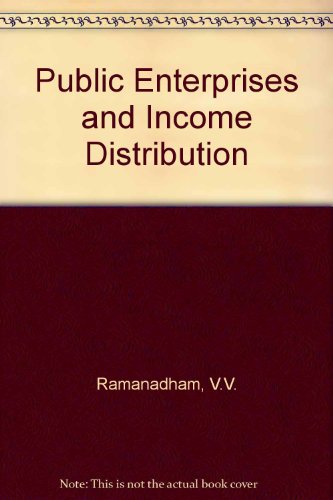 Stock image for Public Enterprises and Income Distribution for sale by Anybook.com