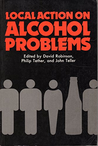 Beispielbild fr Local Action on Alcohol Problems zum Verkauf von AwesomeBooks