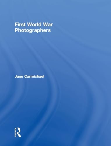 9780415010092: First World War Photographers