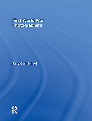 9780415010092: First World War Photographers