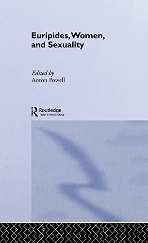 9780415010252: Euripides, Women and Sexuality