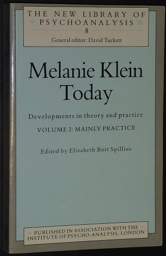 Stock image for Melanie Klein Today (The New Library of Psychoanalysis) for sale by HPB-Red