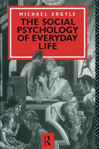 Imagen de archivo de The Social Psychology of Everyday Life a la venta por Decluttr