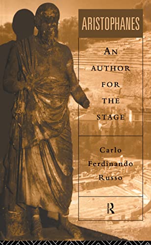 Imagen de archivo de Aristophanes: An Author for the Stage a la venta por Chiron Media