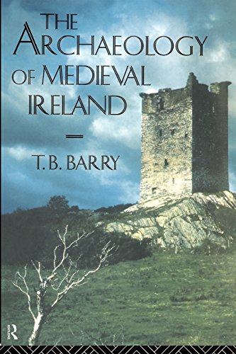 Beispielbild fr The Archaeology of Medieval Ireland zum Verkauf von Anybook.com