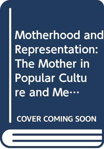 Imagen de archivo de Motherhood and Representation a la venta por Better World Books: West