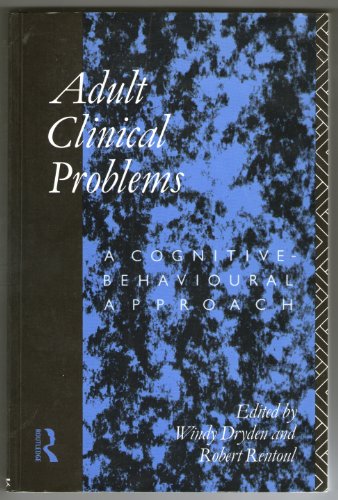 Imagen de archivo de Adult Clinical Problems: A Cognitive Behavioural Approach a la venta por Bahamut Media