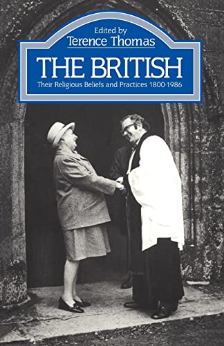 9780415013000: The British: Their Religious Beliefs and Practices 1800-1986