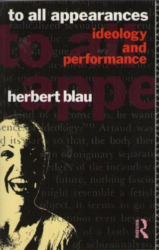 9780415013659: To All Appearances: Ideology of Performance