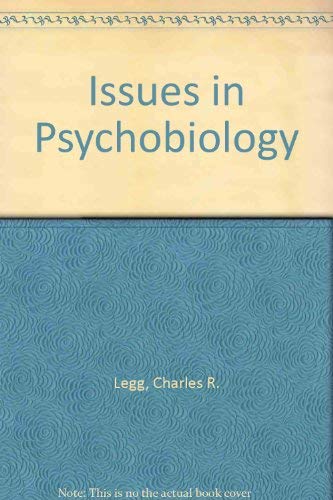 Stock image for Issues in Psychobiology for sale by Zubal-Books, Since 1961