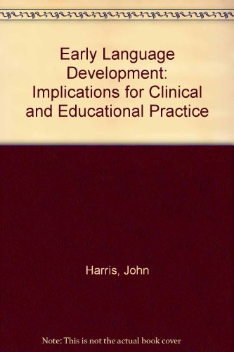 9780415014168: Early Language Development: Implications for Clinical and Educational Practice