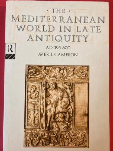 Beispielbild fr The Mediterranean World in Late Antiquity: AD 395-600 (The Routledge History of the Ancient World) zum Verkauf von Wonder Book