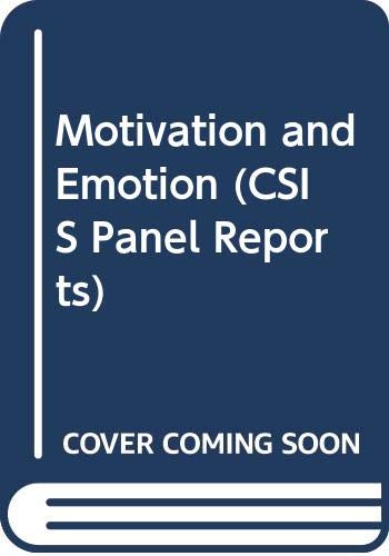 Imagen de archivo de Motivation and Emotion (CSIS Panel Reports) a la venta por Bahamut Media