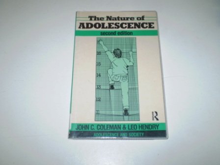 Stock image for The Nature of Adolescence (Adolescence and Society) for sale by WorldofBooks