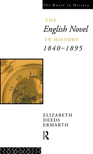 Beispielbild fr The English Novel In History 1840-1895 zum Verkauf von Blackwell's